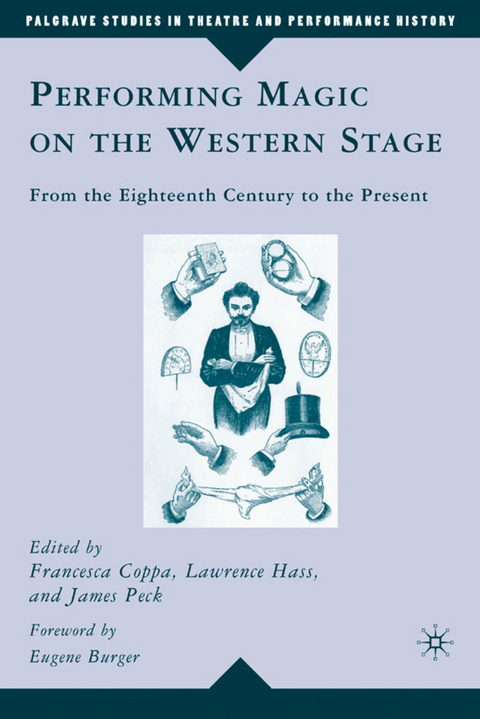 Performing Magic on the Western Stage - 