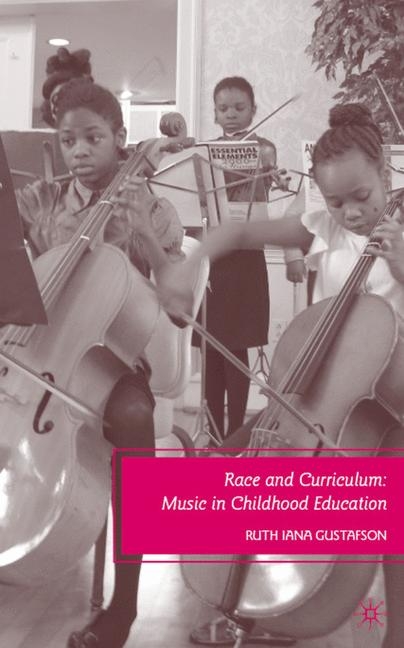 Race and Curriculum - R. Gustafson