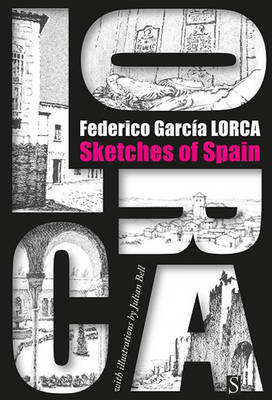 Sketches of Spain - Federico Garcia Lorca