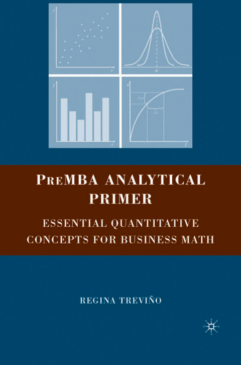 PreMBA Analytical Primer - Regina Trevino