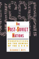 The Post-Soviet Nations - Alexander Motyl