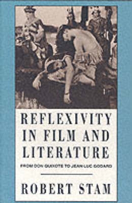 Reflexivity in Film and Culture - Robert Stam