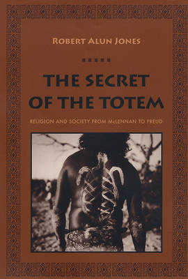 The Secret of the Totem - Robert Alun Jones