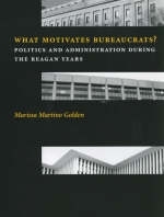 What Motivates Bureaucrats? - Marissa Martino Golden