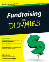 Fundraising For Dummies - John Mutz, Katherine Murray