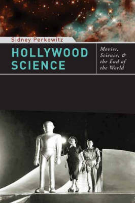 Hollywood Science - Sidney Perkowitz