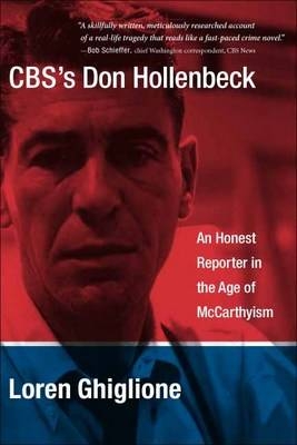 CBS’s Don Hollenbeck - Loren Ghiglione