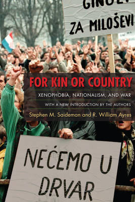 For Kin or Country - Stephen M. Saideman, R. William Ayres