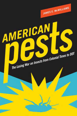 American Pests - James McWilliams