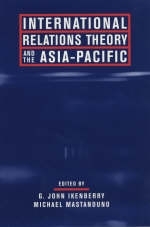 International Relations Theory and the Asia-Pacific - 