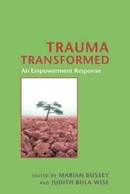 Trauma Transformed - 