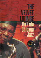 The Velvet Lounge - Gerald Majer