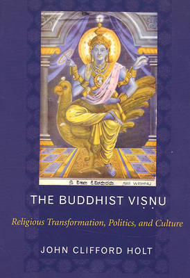 The Buddhist Visnu - John Holt