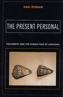 The Present Personal - Hagi Kenaan