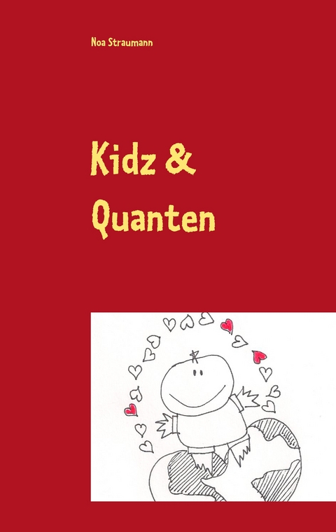 Kidz & Quanten - Noa Straumann