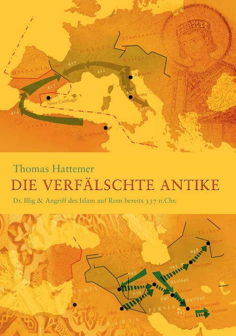 Die verfälschte Antike -  Thomas Hattemer