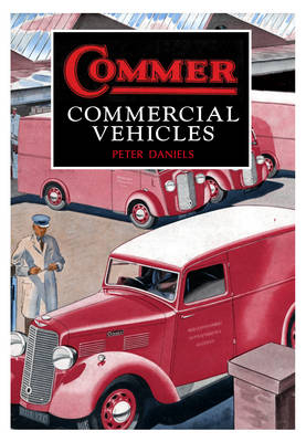 Commer Commercial Vehicles - Peter Daniels