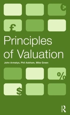 Principles of Valuation - John Armatys, Phil Askham, Mike Green