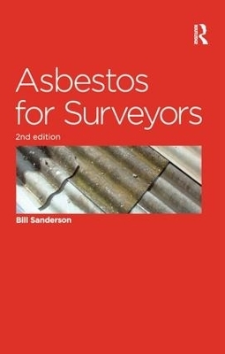 Asbestos for Surveyors - Bill Sanderson