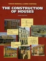 The Construction of Houses - Duncan Marshall, Derek Worthing