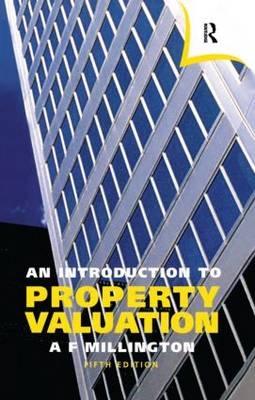 An Introduction to Property Valuation - Alan Millington