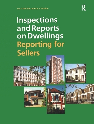 Inspections and Reports on Dwellings - Ian Melville, Ian Gordon