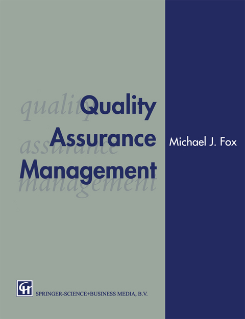 Quality Assurance Management - Michael J. Fox
