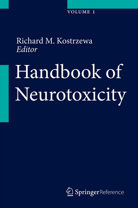 Handbook of Neurotoxicity - 