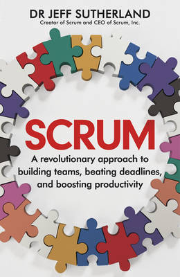 Scrum - Jeff Sutherland, J.J. Sutherland