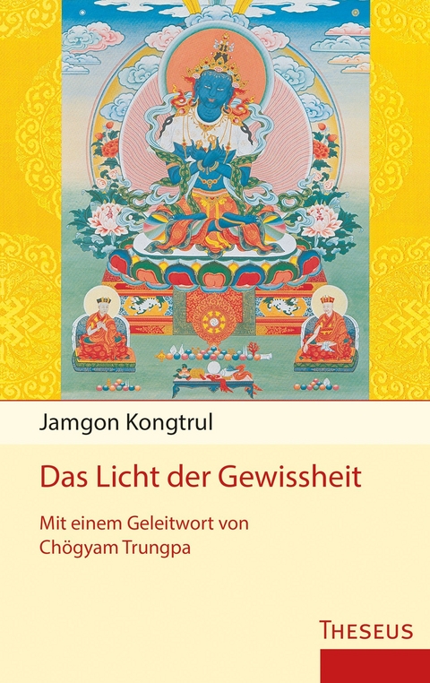 Das Licht der Gewissheit - Jamgon Kongtrul