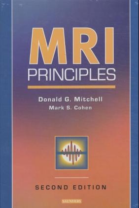 Mri Principles - Donald G. Mitchell, Mark Cohen
