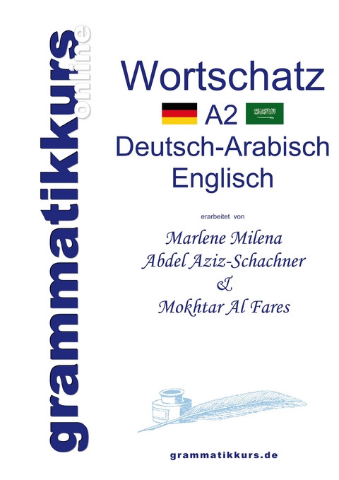 Wörterbuch A2 Deutsch-Arabisch-Englisch -  Marlene Milena Abdel Aziz-Schachner,  Mokhtar Al Fares
