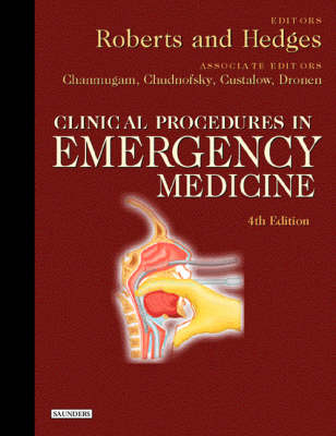 Clinical Procedures in Emergency Medicine - James R. Roberts, Jerris R. Hedges