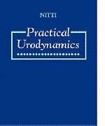 Practical Urodynamics - Victor W. Nitti