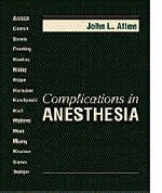 Complications in Anesthesia - John L. Atlee