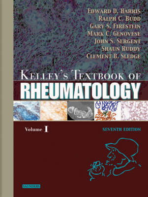 Kelley's Textbook of Rheumatology - Edward D. Harris, Ralph C. Budd, Gary S. Firestein, Mark C. Genovese, John S. Sergent