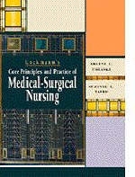 Luckmann's Core Principles and Practice of Medical-surgical Nursing - Arlene L. Polaski, Suzanne E. Tatro