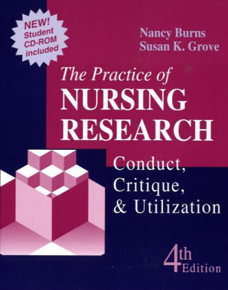 The Practice of Nursing Research - Nancy Burns, Susan K. Grove