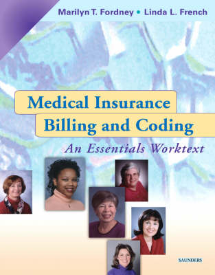 Medical Insurance Billing and Coding - Marilyn Fordney, Linda L French