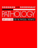 Pathology - Catherine C. Goodman, William G. Boissonnault