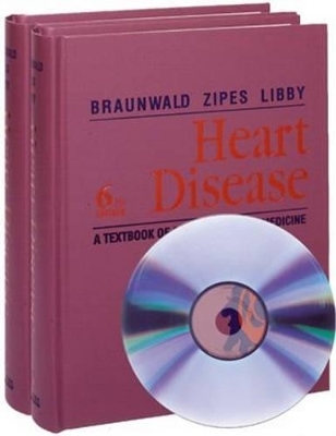 Heart Disease - Eugene Braunwald, D.P. Zipes, P. Libby