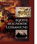 Equine Diagnostic Ultrasound - Virginia B. Reef
