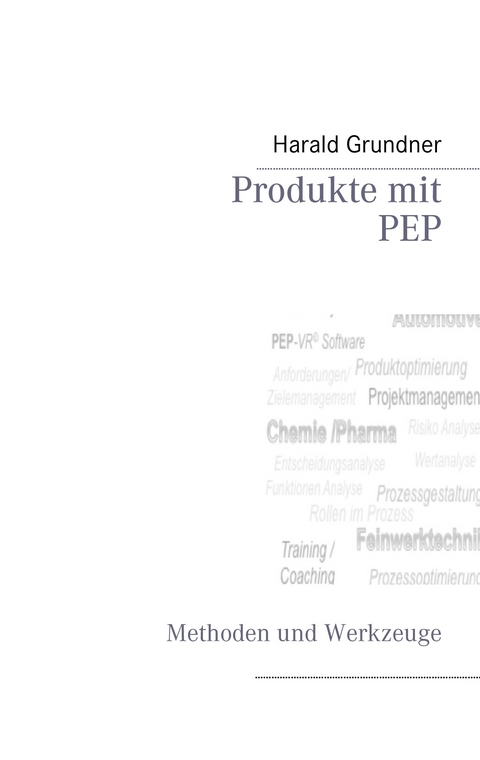 Produkte mit PEP entwickeln - 