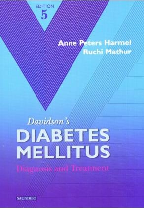 Davidson's Diabetes Mellitus - Mayer B. Davidson, Anne Peters Harmel, Ruchi Mathur