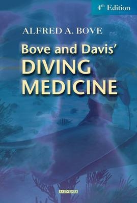 Diving Medicine - Alfred A. Bove, Jefferson C. Davis