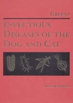 Infectious Diseases of the Dog and Cat - Craig E. Greene