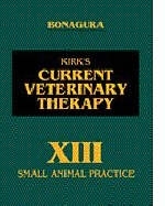 Kirk's Current Veterinary Therapy - John D. Bonagura