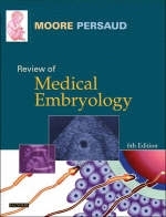 Review of Medical Embryology - Keith L. Moore, T. V. N. Persaud