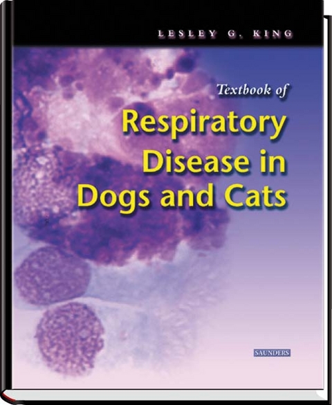 Textbook of Respiratory Disease in Dogs and Cats - Lesley G. King