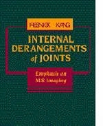 Internal Derangements of Joints - Donald L. Resnick, Heung Sik Kang